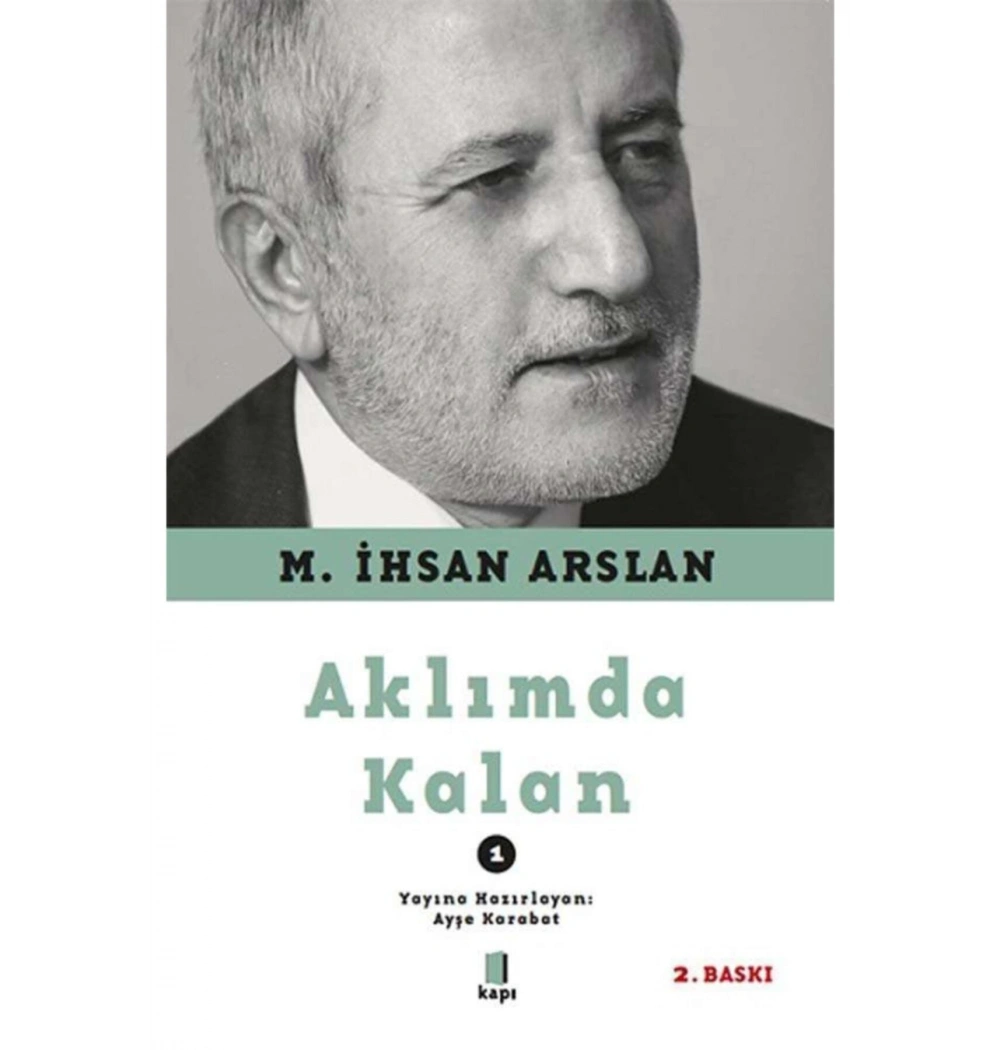 Aklımda Kalan 1 İhsan Arslan Kapı Yayın