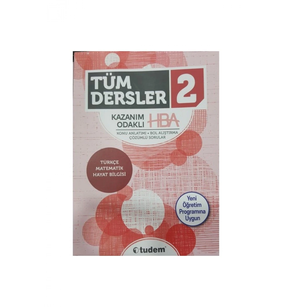 Tudem 2.Sınıf Tüm Dersler Kazanım Odaklı Hba  Konu Anlatımlı Çözümlü Soru Bankası