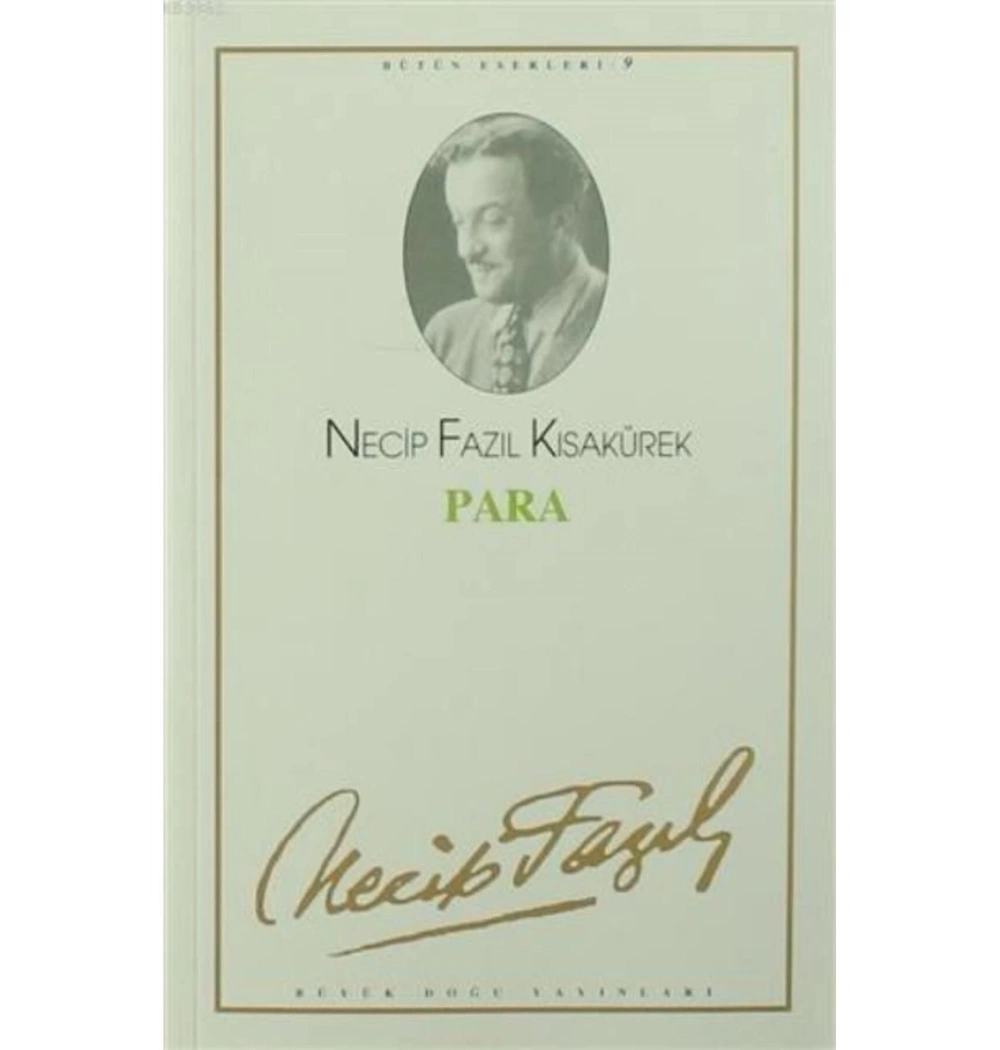 Para 09 Necip Fazıl Kısakürek - Büyük Doğu