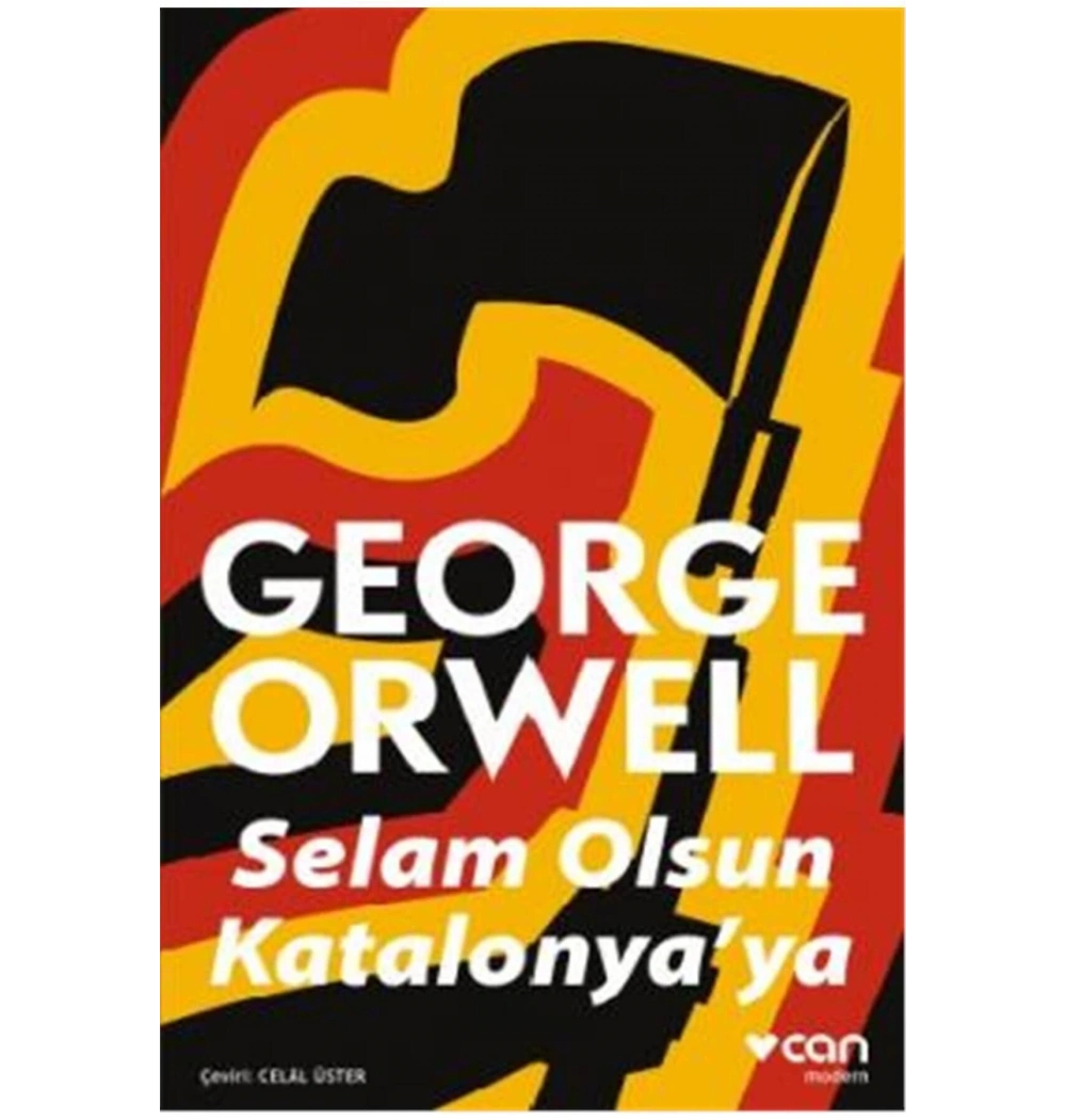 Selamolsun Katalonyaya  George Orwell Can Yayın