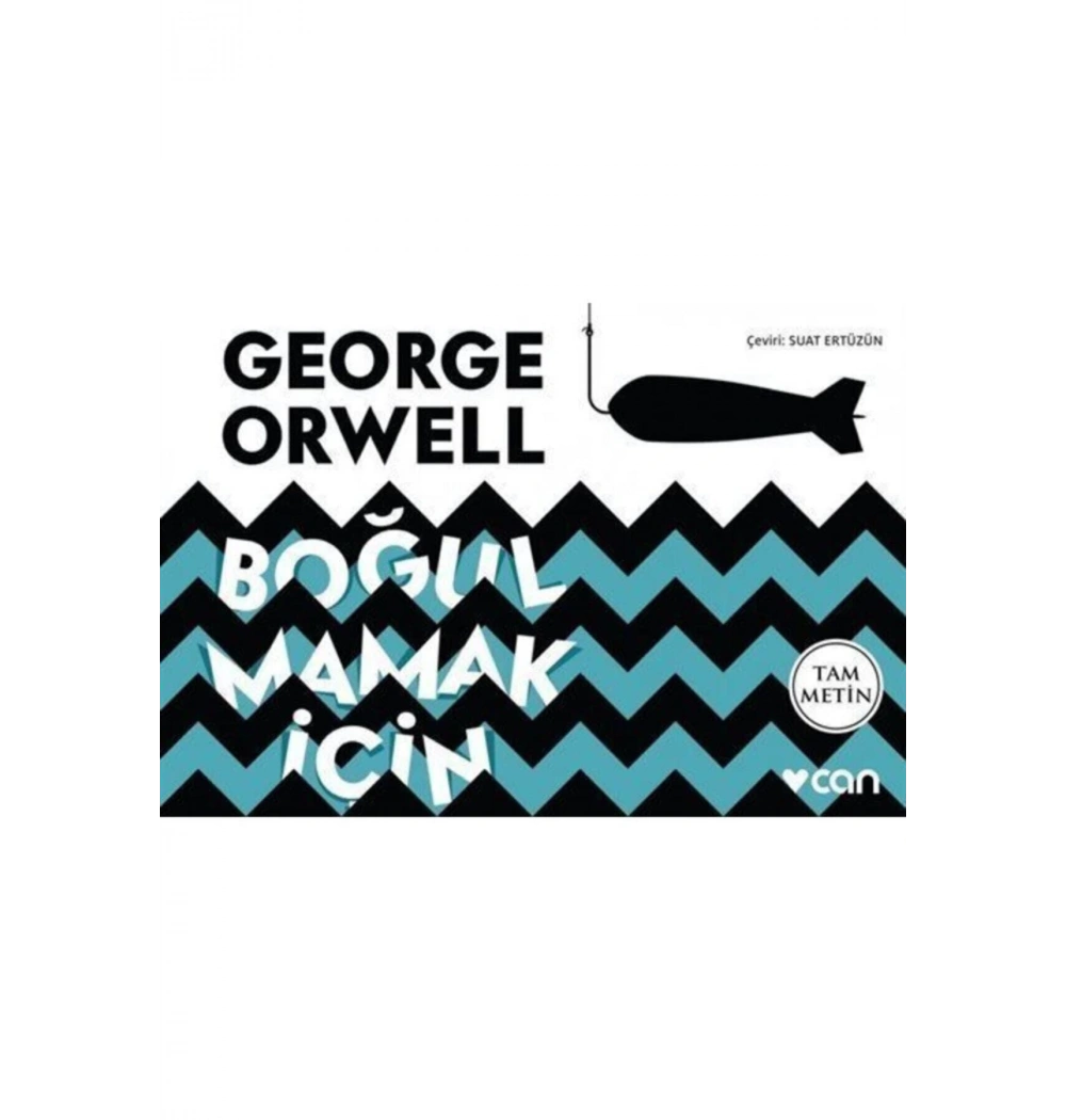 Boğulmamak İçin Cep Boy George Orwell Can Yayın