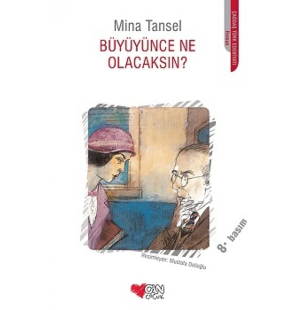 Büyüyünce Ne Olacaksın Mina Tansel Can Yayın