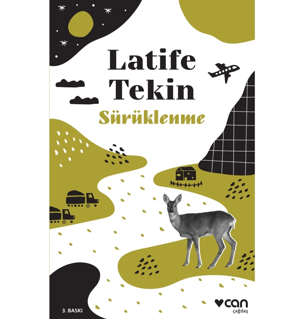 Sürüklenme Latife Tekin Can