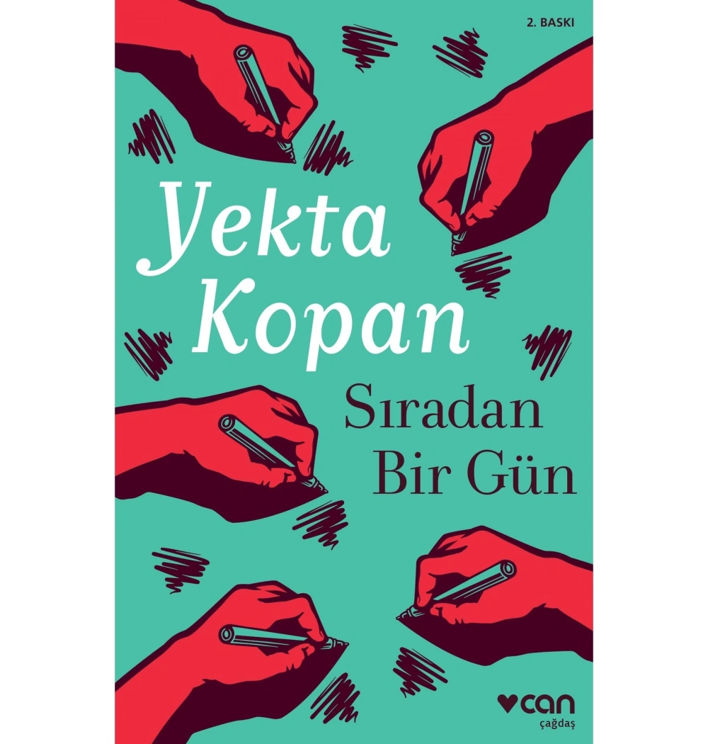Sıradan Bir Gün  Yekta Kopan   Can