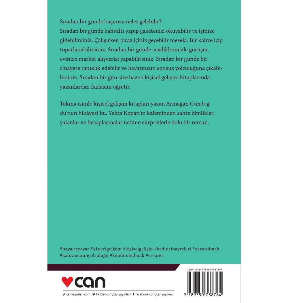 Sıradan Bir Gün  Yekta Kopan   Can