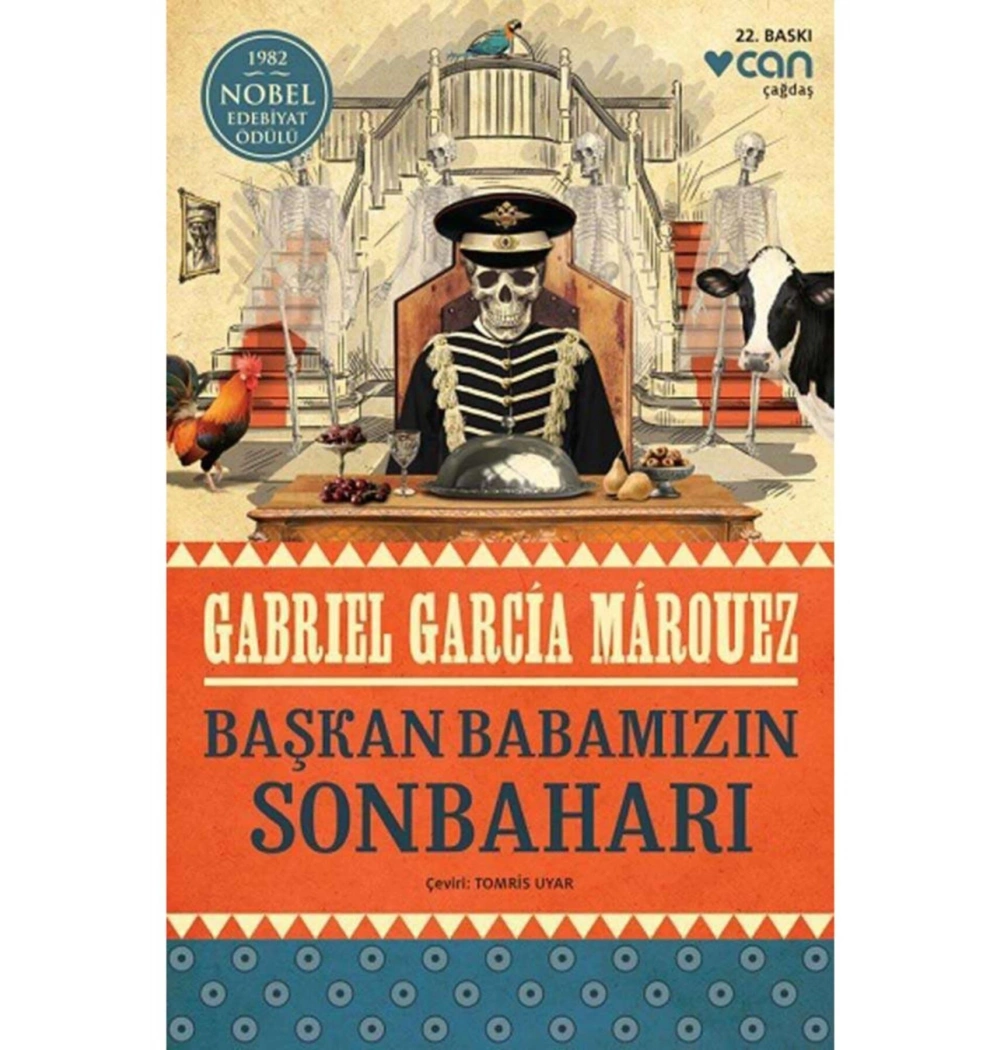 Başkan Babamızın Sonbaharı Gabrıel Garcıa Marouez Can Yayınları