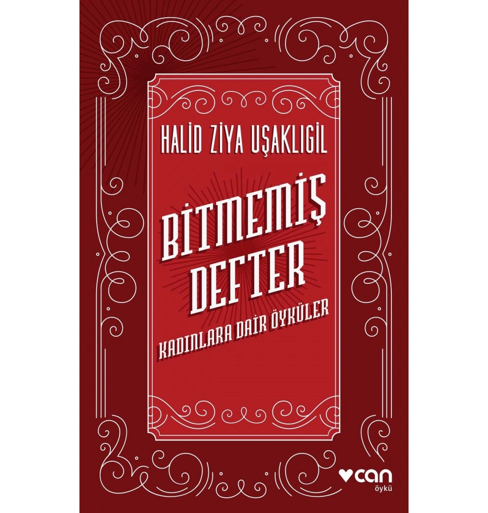 Bitmemiş Defter  H.Ziya Uşaklıgil   Can