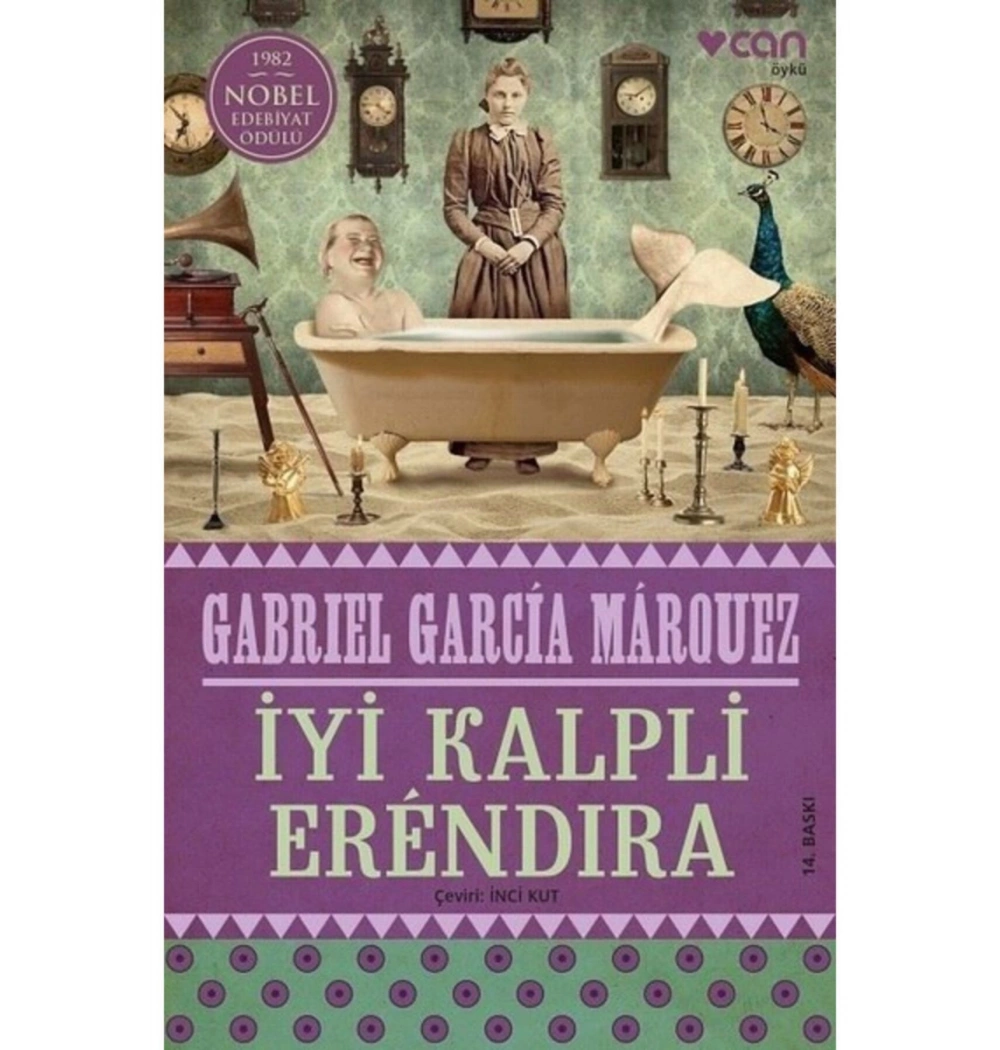 İyi Kalpli Erendıra   Gabrıel Garcıa Marouez   Can