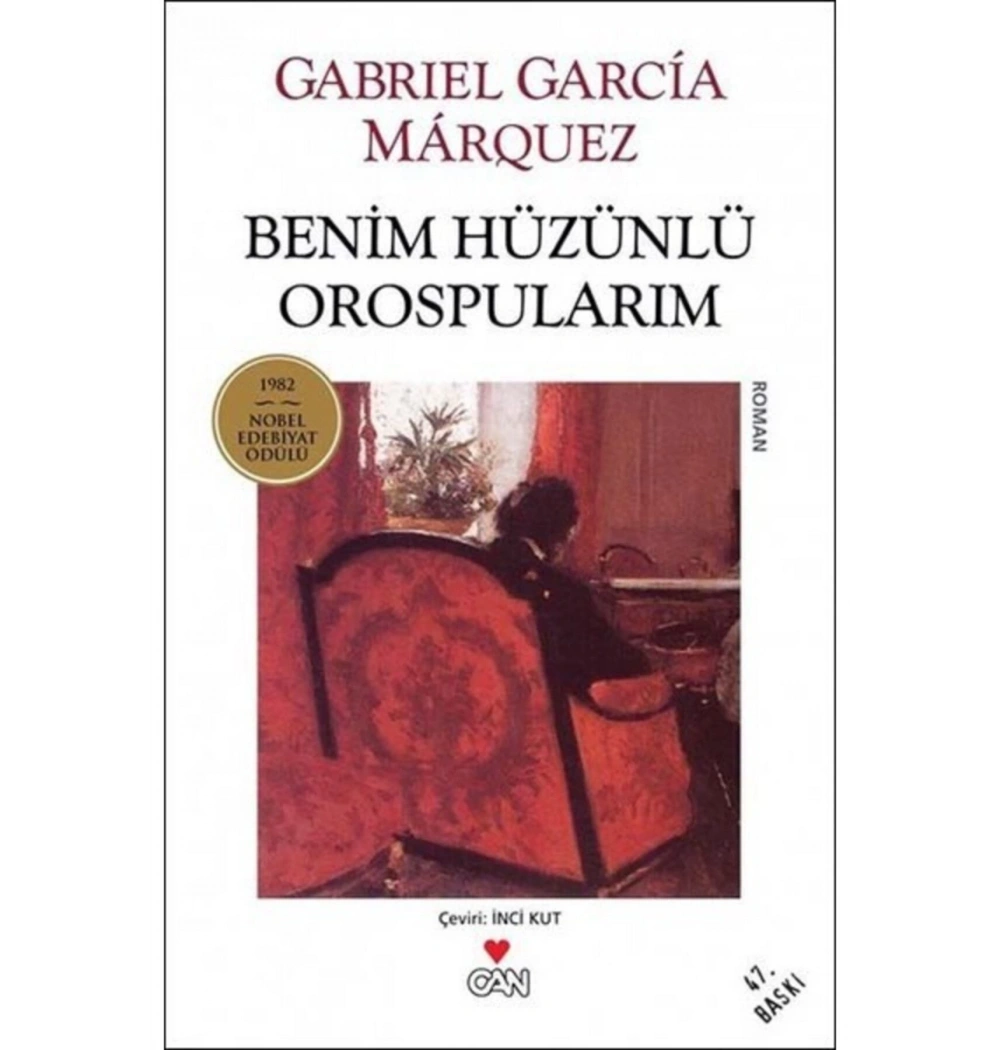 Benim Hüzünlü Orospularım Gabrıel Garcıa Marquez Can Yayınları