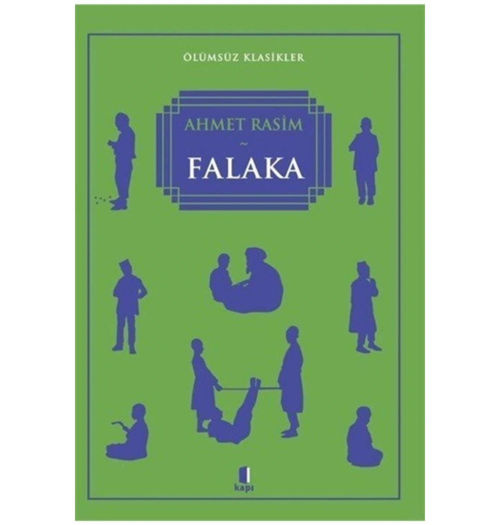 Falaka Ahmet Rasim Kapı Yayın