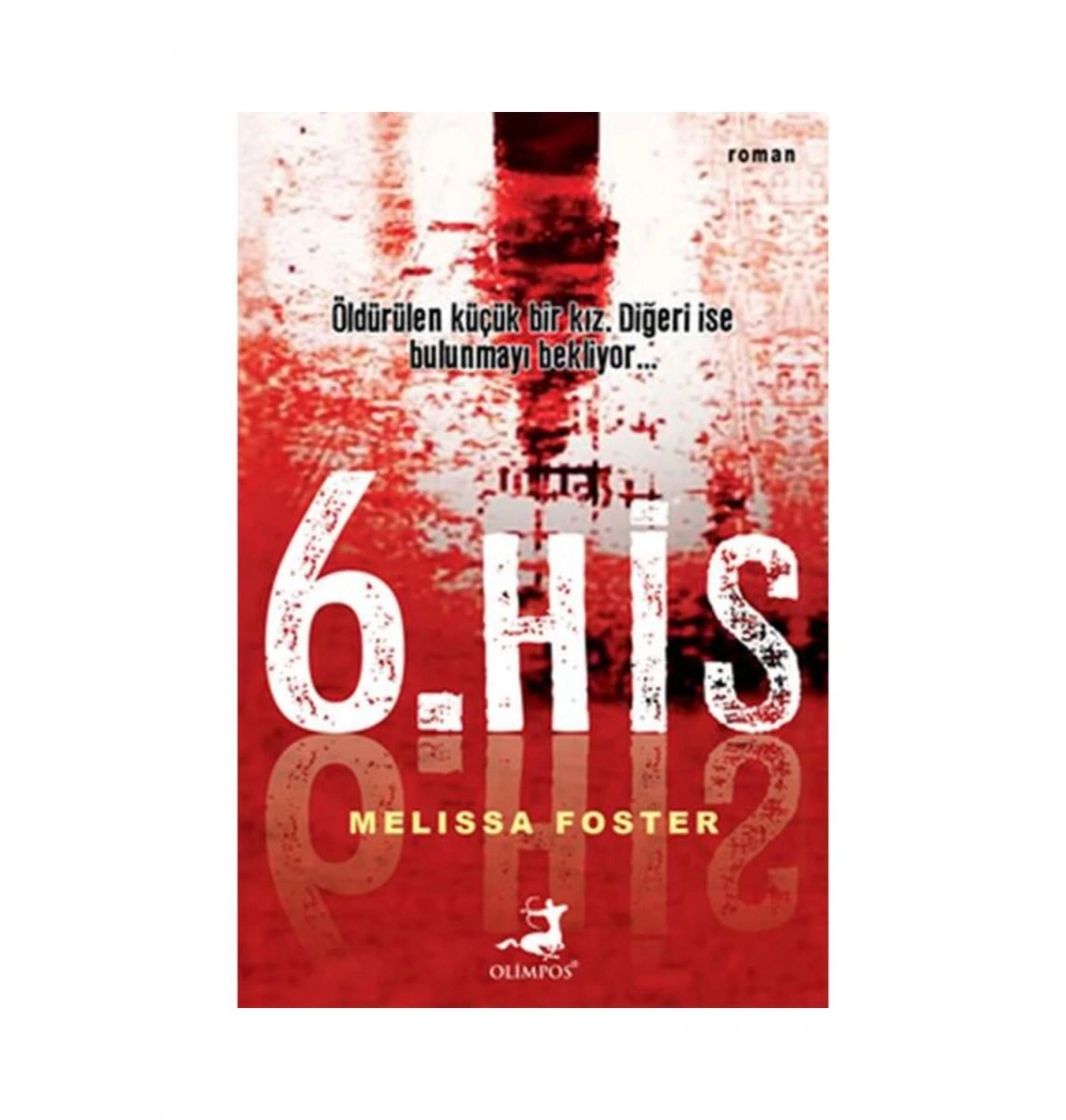 6.His  Melıssa Foster   Olimpos