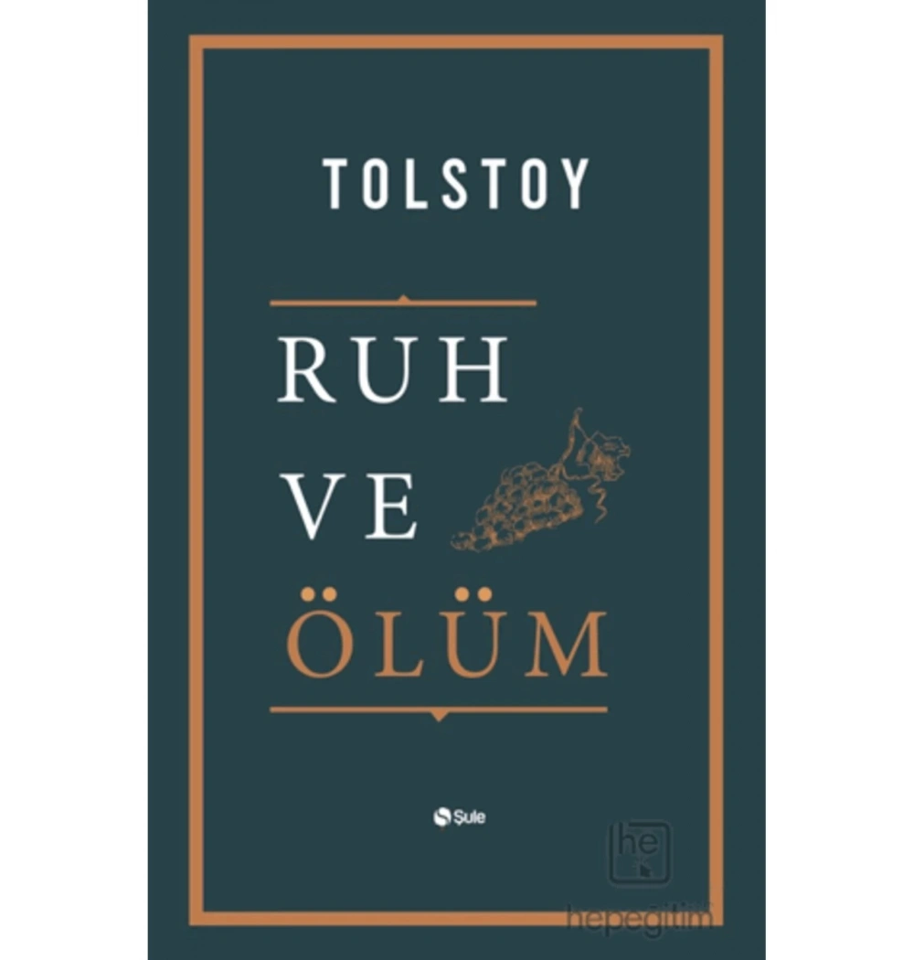 Ruh Ve Ölüm Tolstoy Şule Yayın