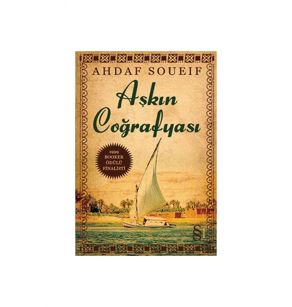 Aşkın Coğrafyası Ahdaf Soueıf  Everest