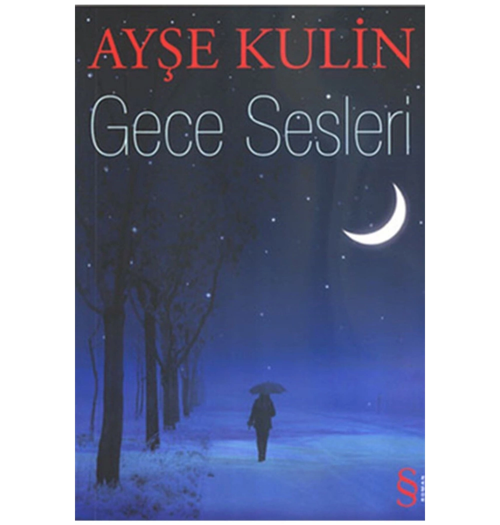 Gece Sesleri  Ayşe Kulin    Everest
