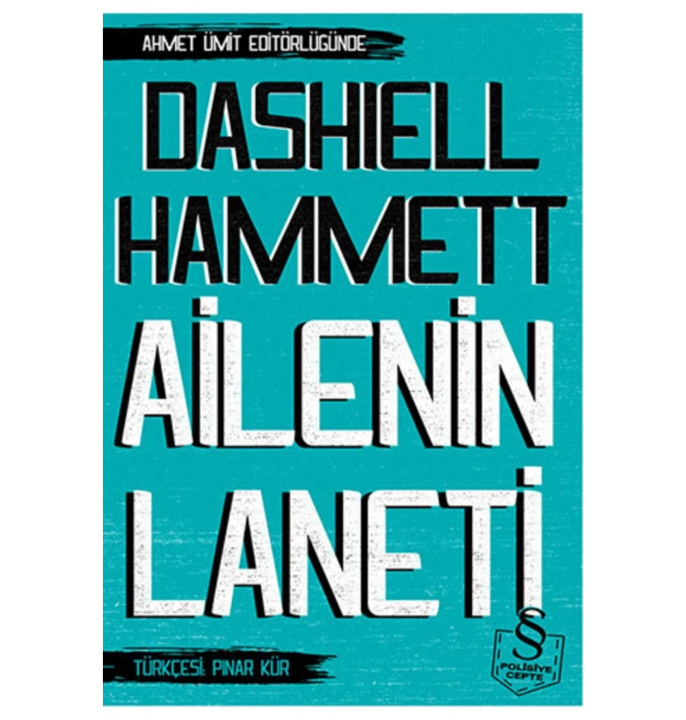 Ailenin Laneti    Dashıell Hammett    Everest