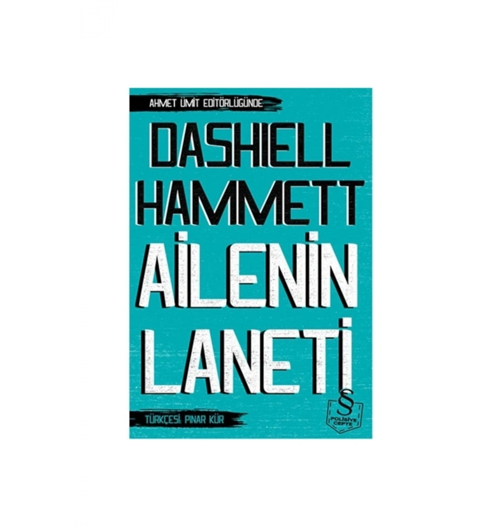 Ailenin Laneti    Dashıell Hammett    Everest