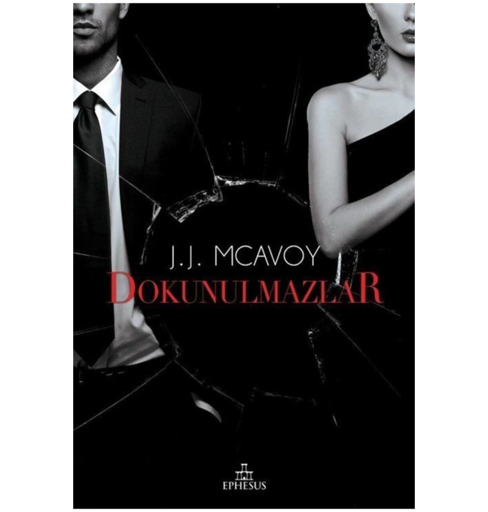 Dokunulmazlar  J.J.Mcavoy  Ephesus