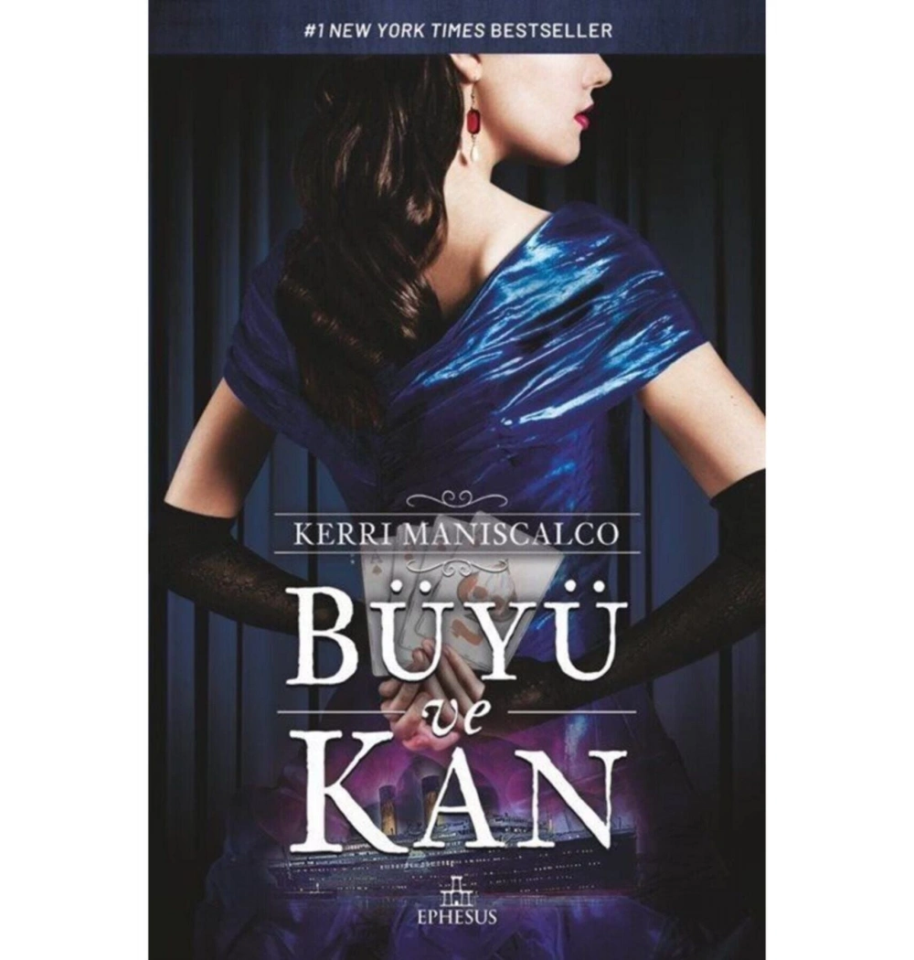 Büyü Ve Kan  Kerrı Menıscalco  Ephesus