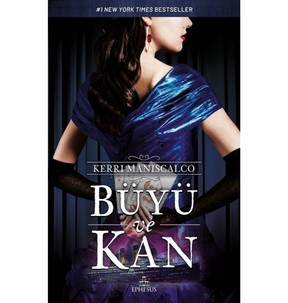 Büyü Ve Kan  Kerrı Menıscalco  Ephesus