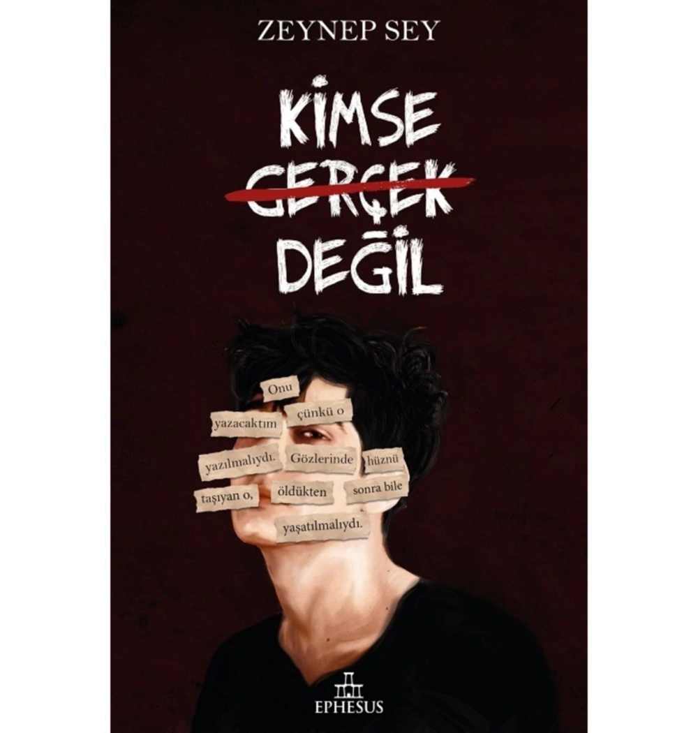 Kimse Gerçek Değil Zeynep Sey  Ephesus
