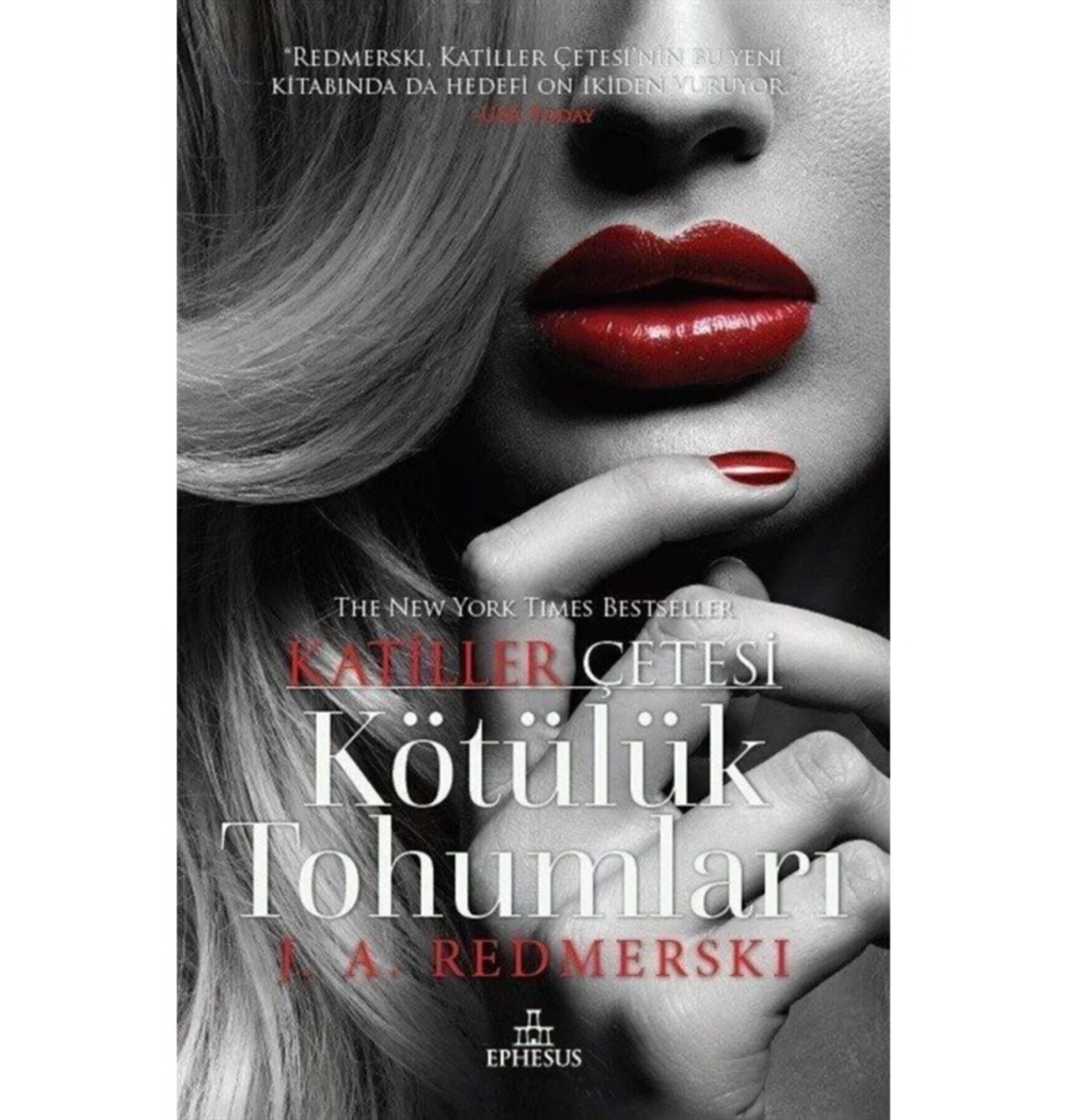 Katiller Çetesi Kötülük Tohumları Ephesus