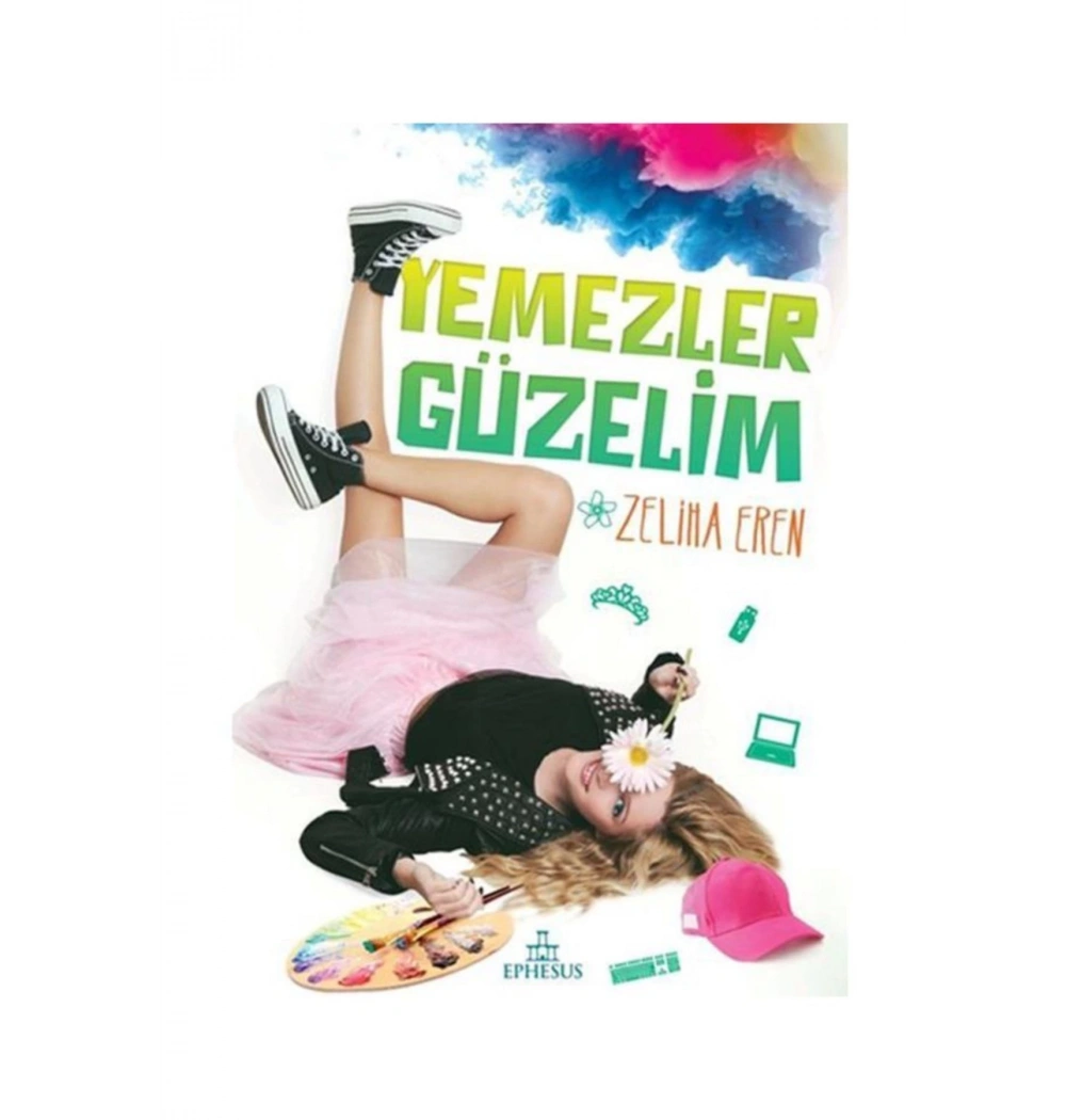 Yemezler Güzelim Ciltli  Zeliha Eren   Ephesus