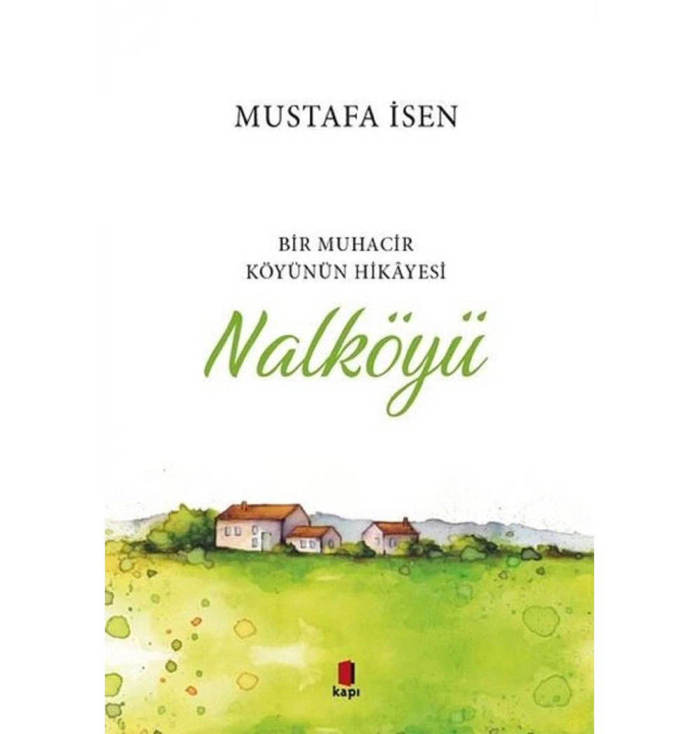 Nalköyü Mustafa İsen Kapı Yayın