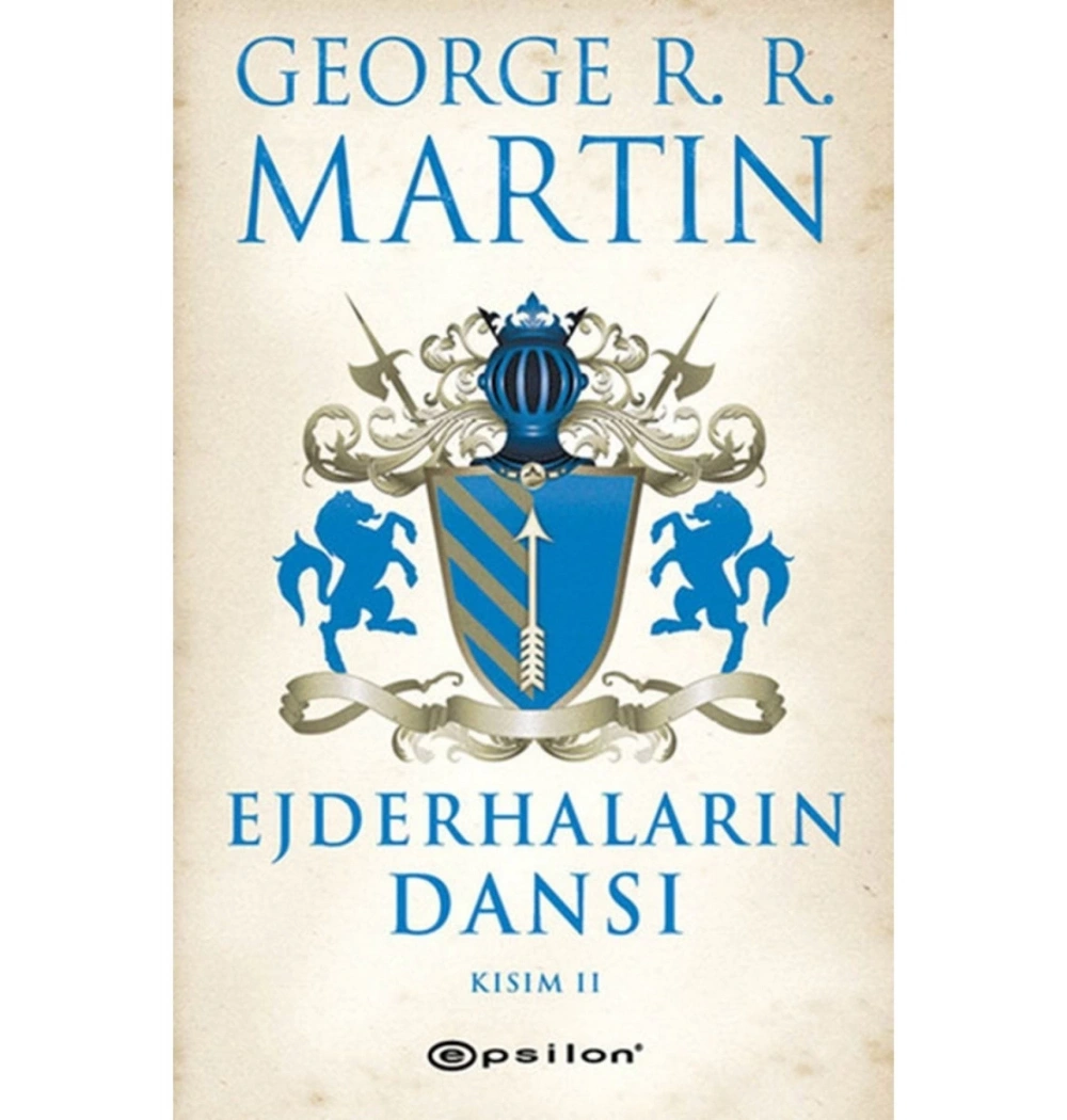 Taht Oyunları  Ejderhaların Dansı 2 Epsilon