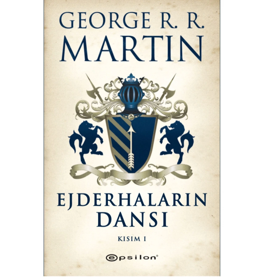 Taht Oyunları  Ejderhaların Dansı  1 Epsilon