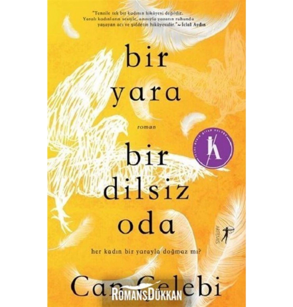 Bir Yara Dilsiz Oda Can Çelebi Artemis