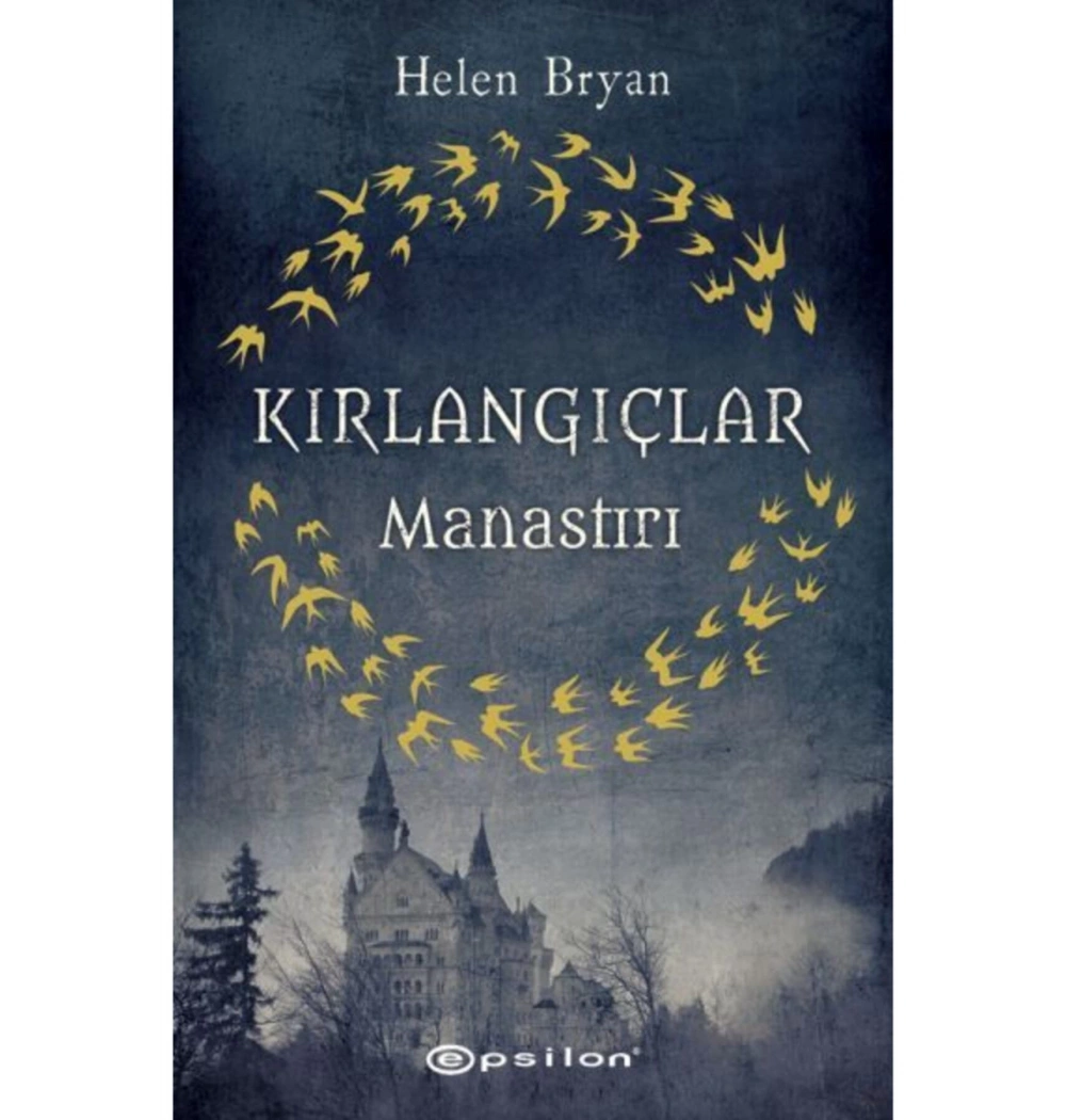 Kırlangıçlar Manastırı Epsilon