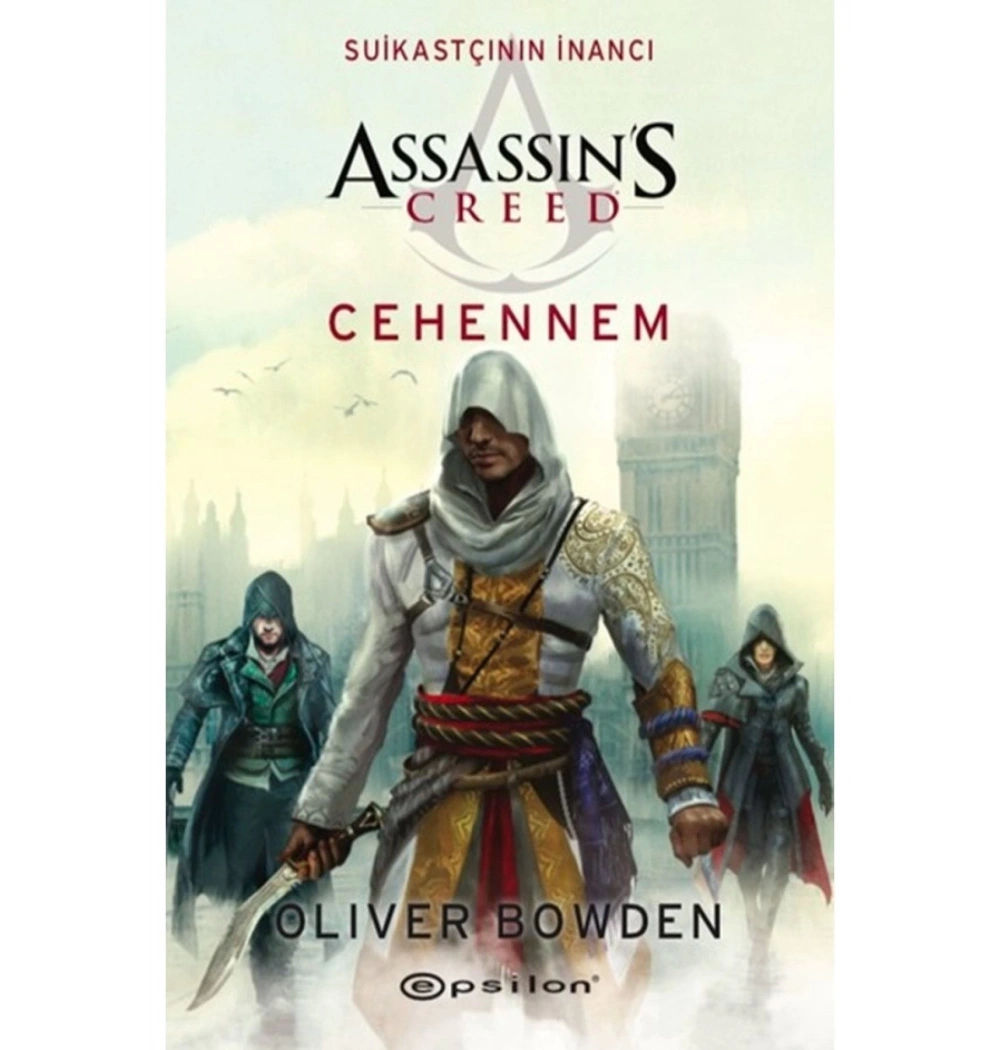 Suikastçinin İnancı 6 Cehennem Epsilon