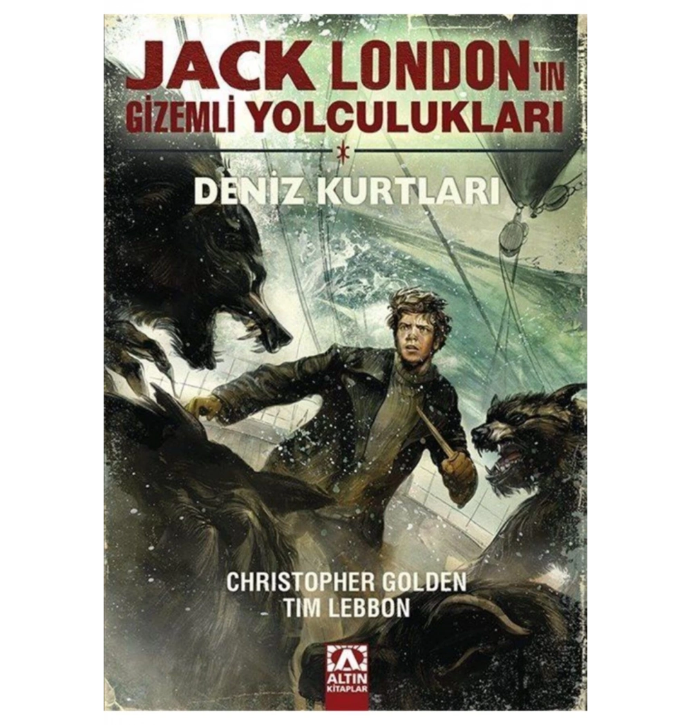 Jack Londonun Gi̇Zemli̇ Yolculuklari Deni̇Z Kurtlari Altın