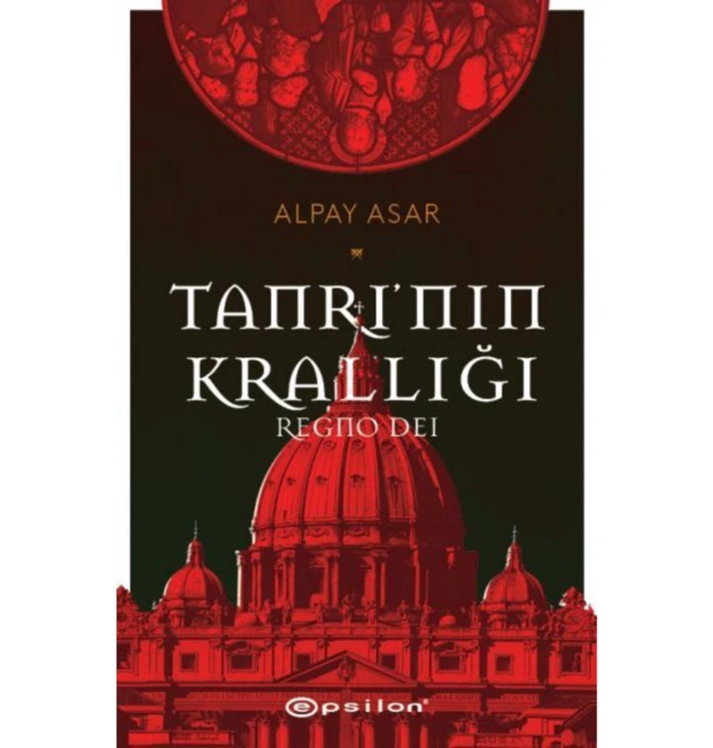 Tanrının Krallığı Regno Dei Alpay Asar Epsilon