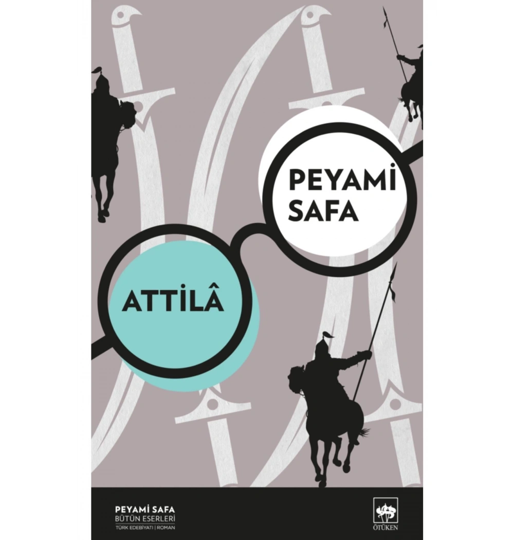 Attilâ  Peyami Safa  Ötüken