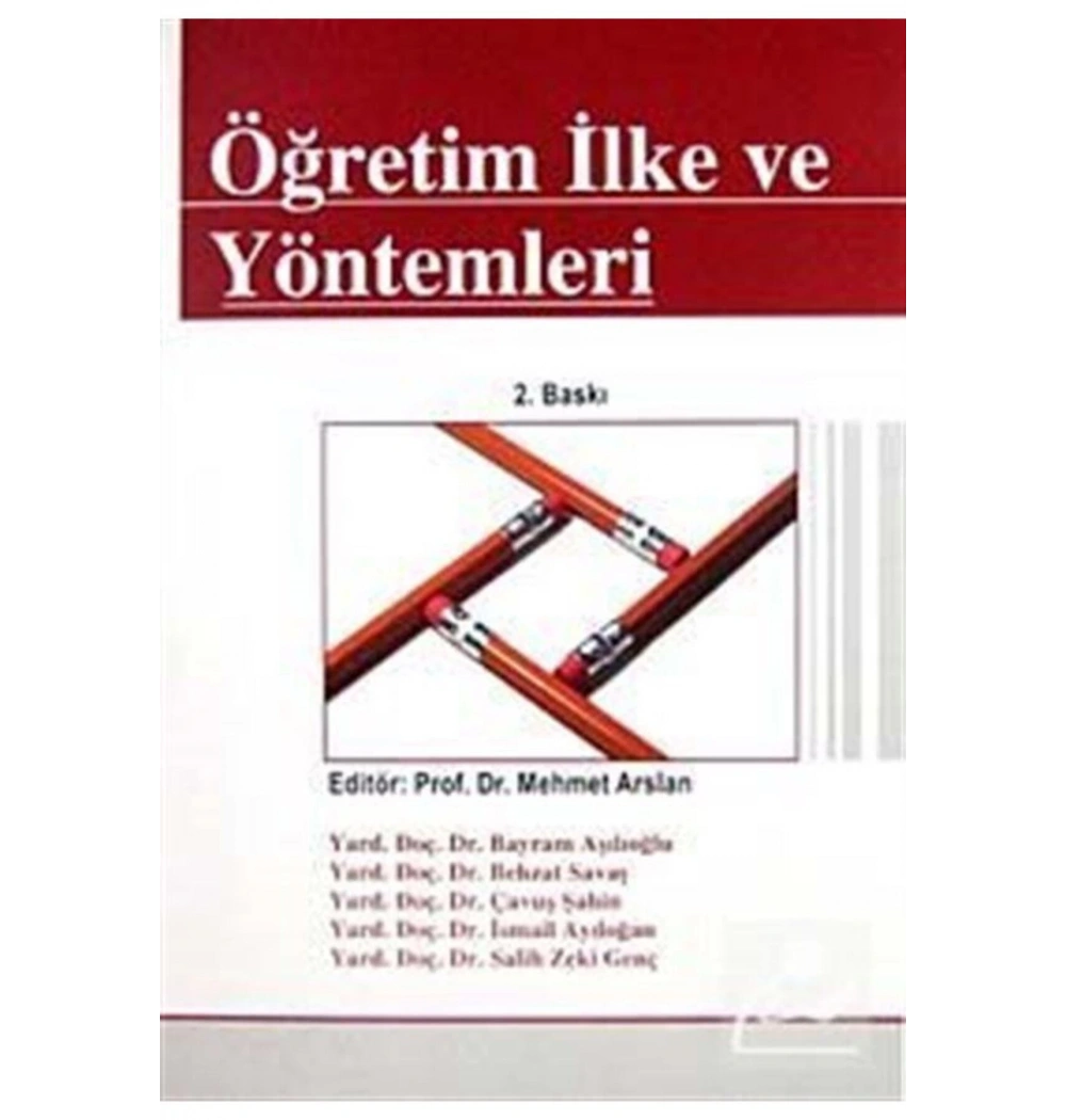 Öğreti̇M İlke Ve Yöntemleri̇ Mehmet Arslan Anı