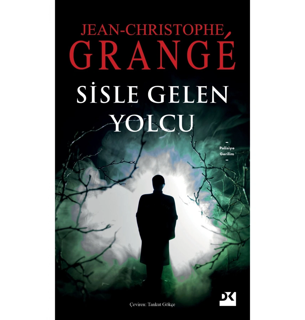 Sisle Gelen Yolcu / J.C.Grange   Doğan Kitap