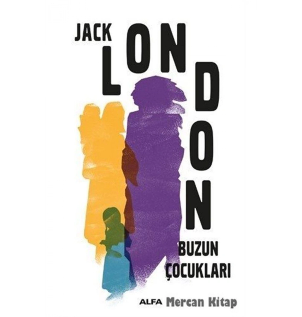 Buzun Çocuklari Jack London Alfa