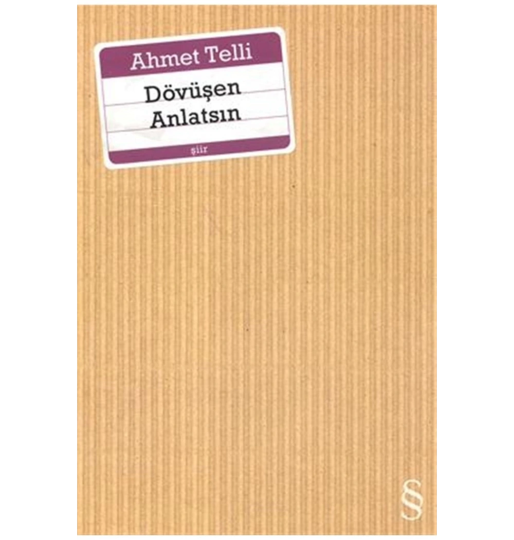 Dövüşen Anlatsın. Ahmet Telli   Everest