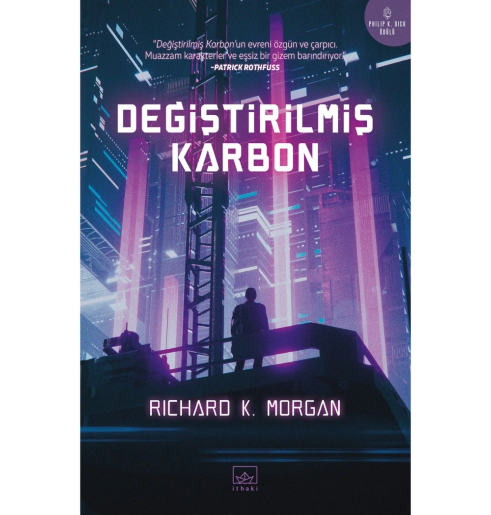 Değiştirilmiş Karbon   Rıchard K.Morgan  İthaki
