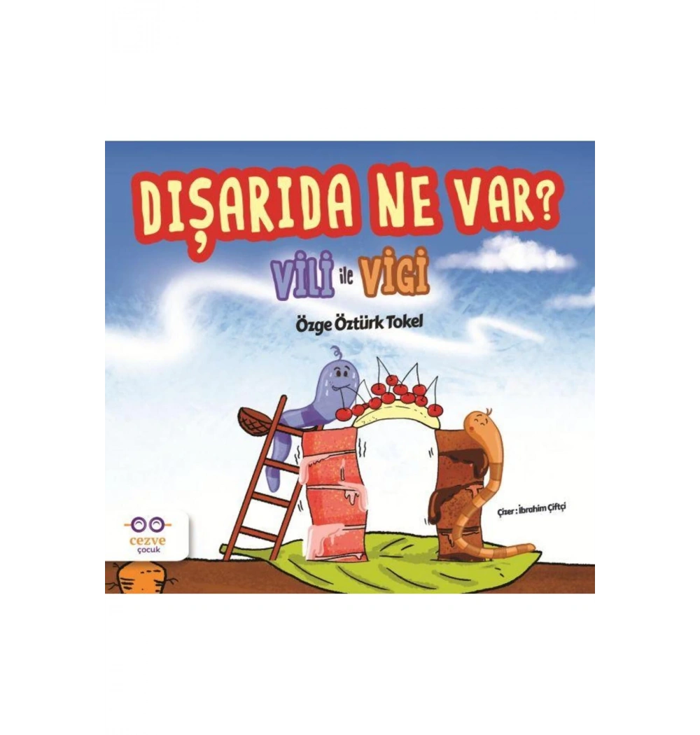 Dışarıda Ne Var ? Cezve Çocuk