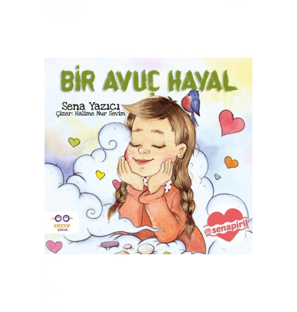 Bir Avuç Hayal Cezve Çocuk