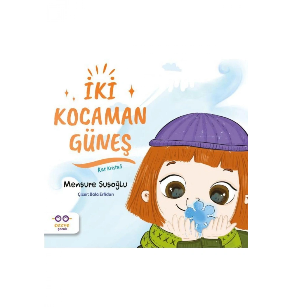 İki Kocaman Güneş Cezve Çocuk