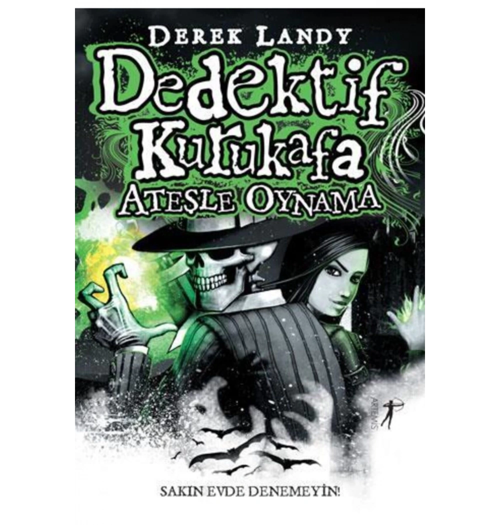 Dedektif Kurukafa Ateşle Oynama   Derek Landy      Artemis