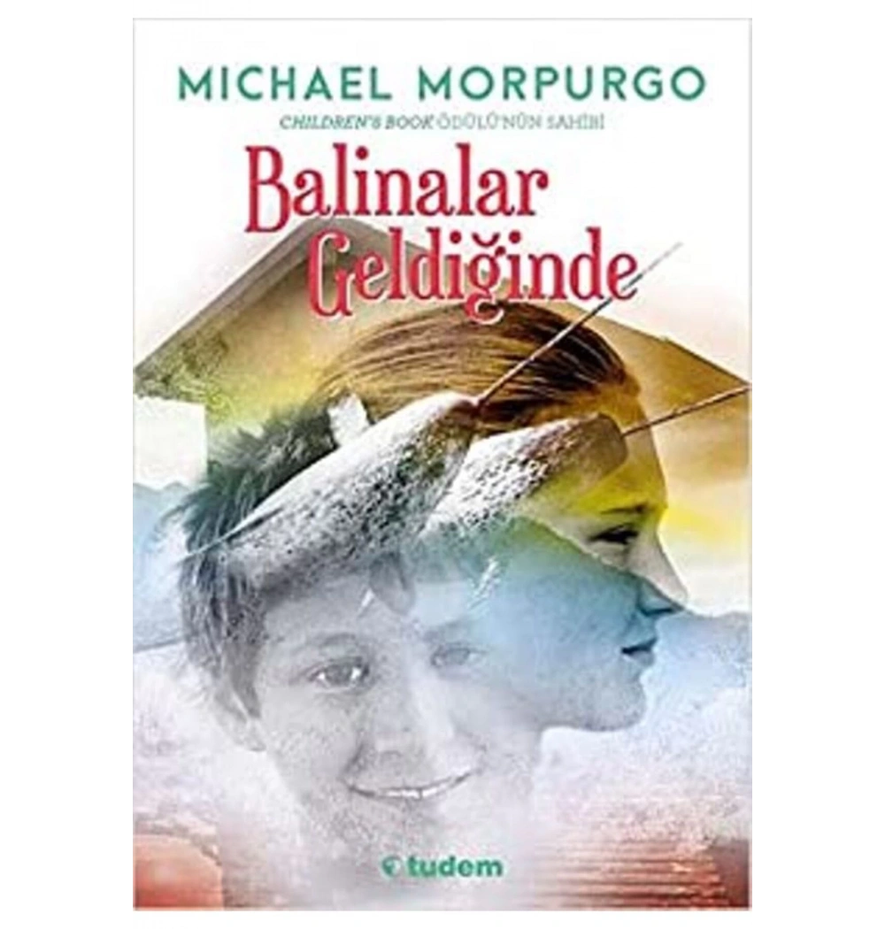 Balinalar Geldiğinde Tudem Çocuk