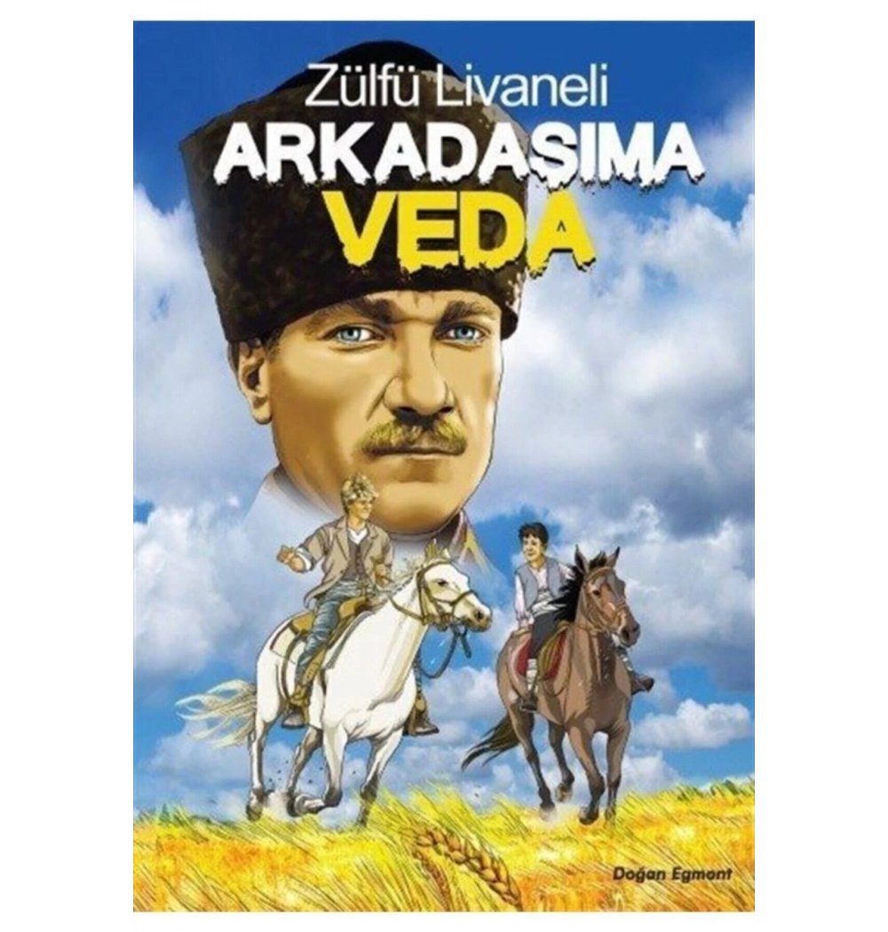 Arkadaşıma Veda  Zülfü Livaneli  Doğan Kitap
