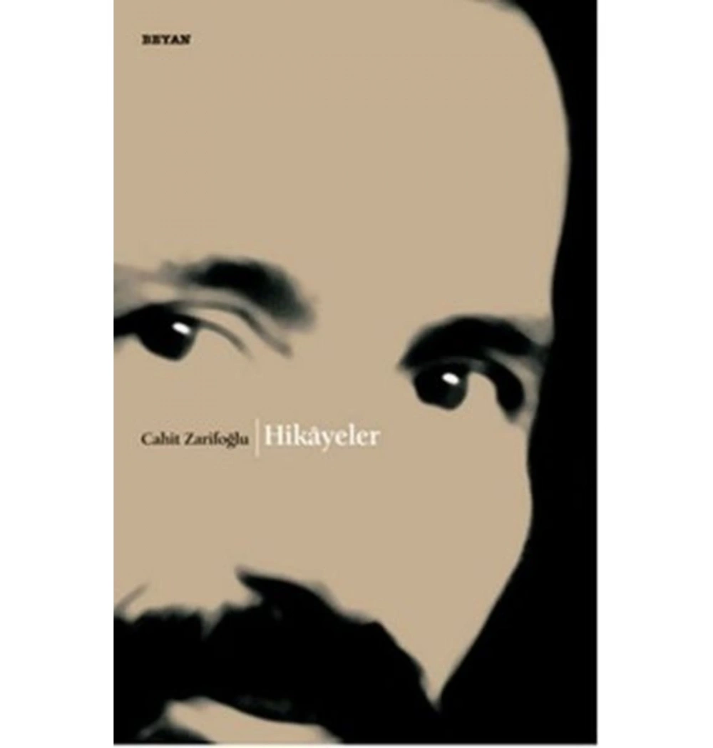Hikayeler Cahit Zarifoğlu Beyan