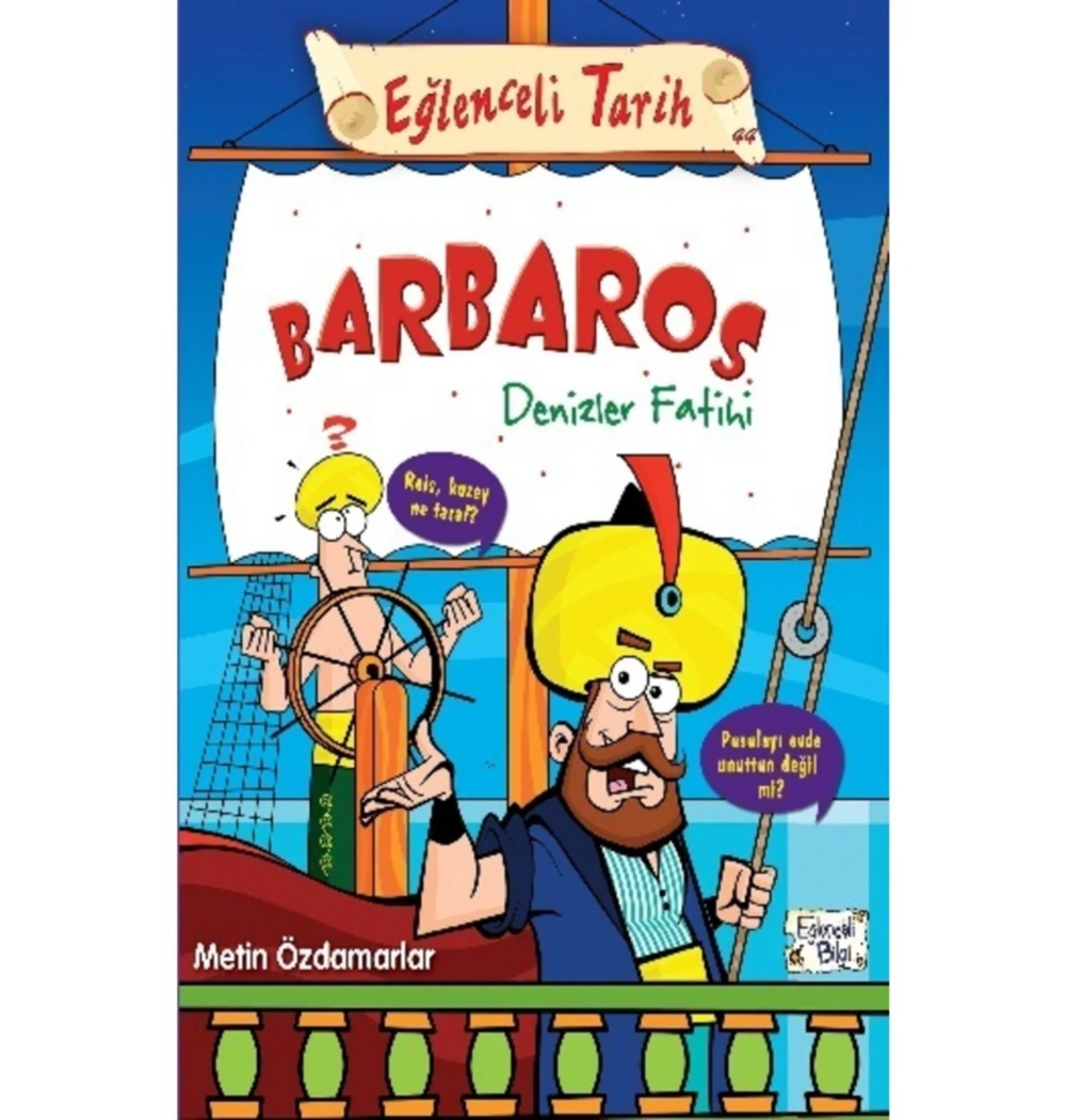 Barbaros Denizler Fatihi   Eğlenceli Bilgi   Yarışma Kitabı