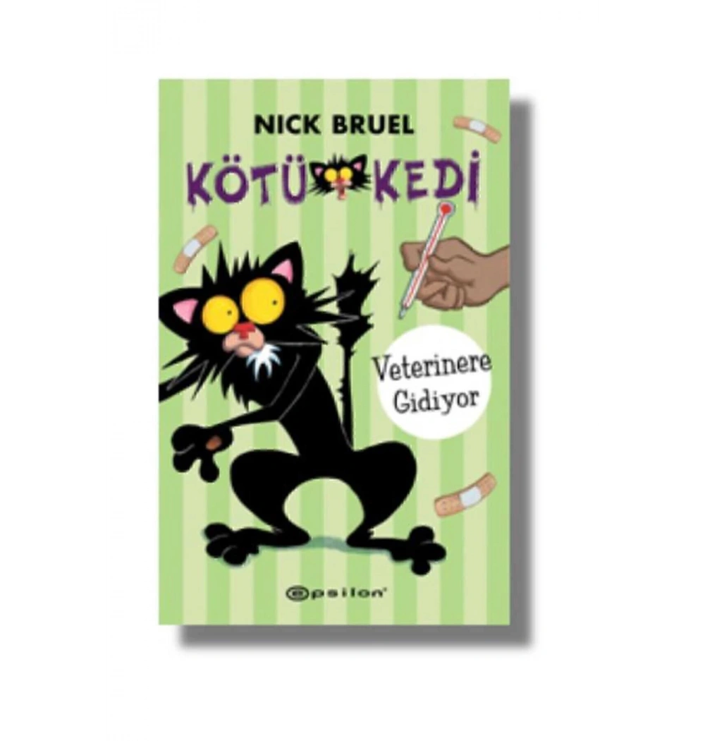 Kötü Kedi Veterinere Gidiyor Epsilon