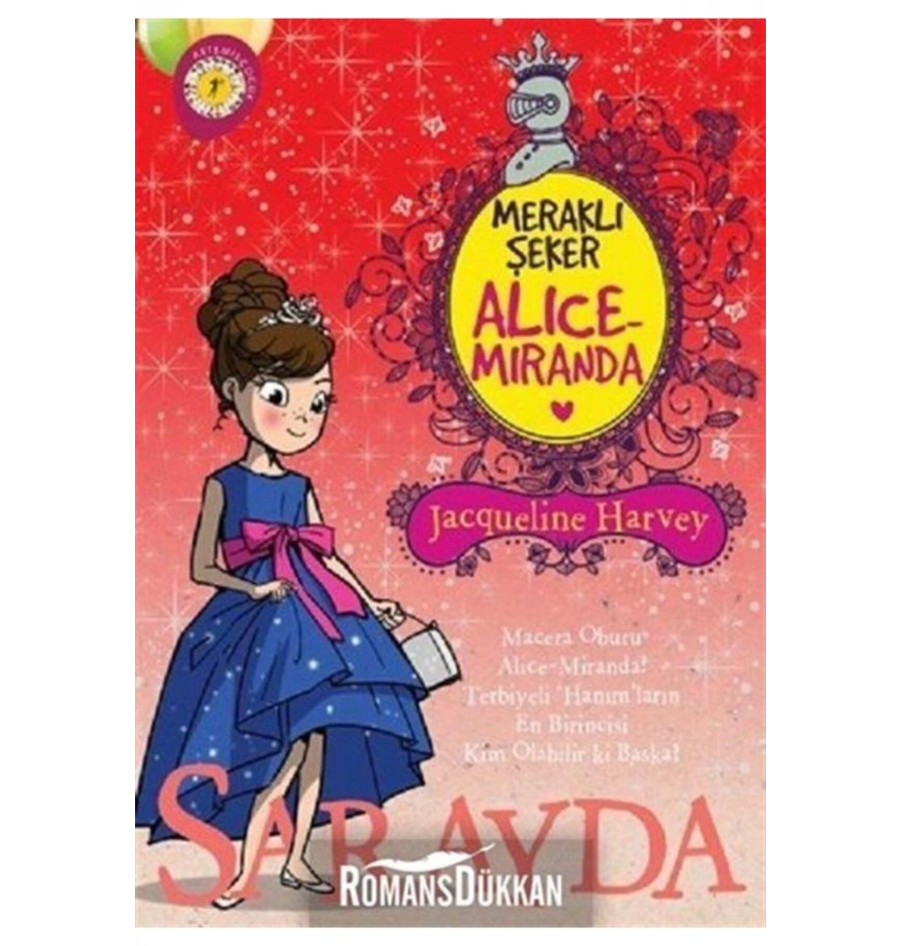 Meraklı Şeker Alıce Mıranda 11  Sarayda   Artemis